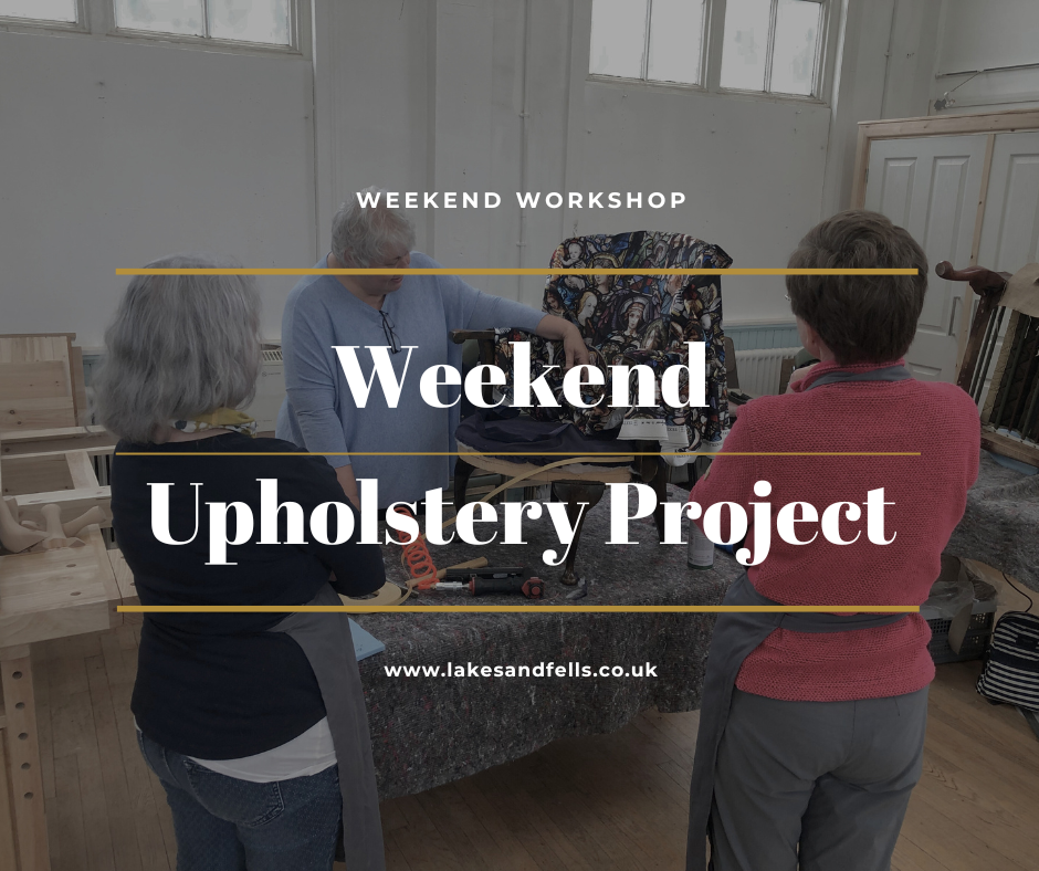 Weekend Reupholstery Project - Saturday 7th & Sunday 8th June 2025