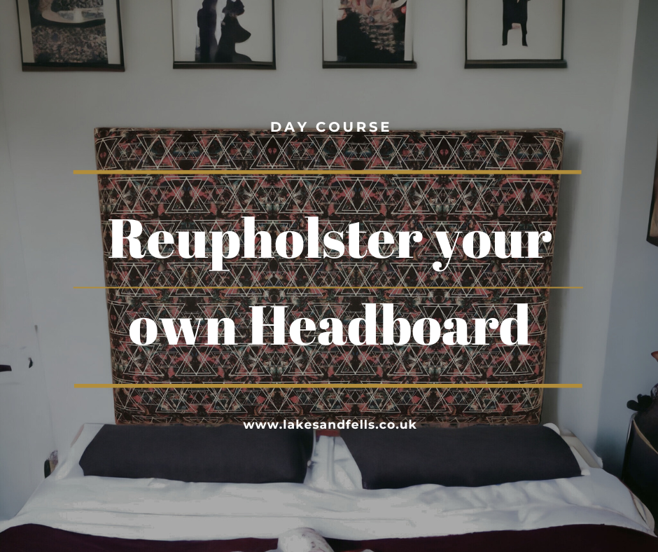 Reupholster your own Headboard (Sunday 14th June 2026)