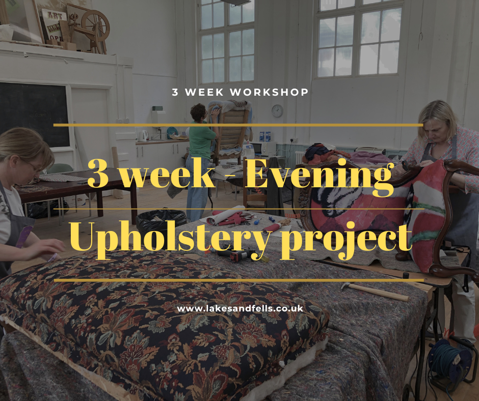 3 Week (Evening) Upholstery Project - Tuesday 4th | 11th | 18th February 2025