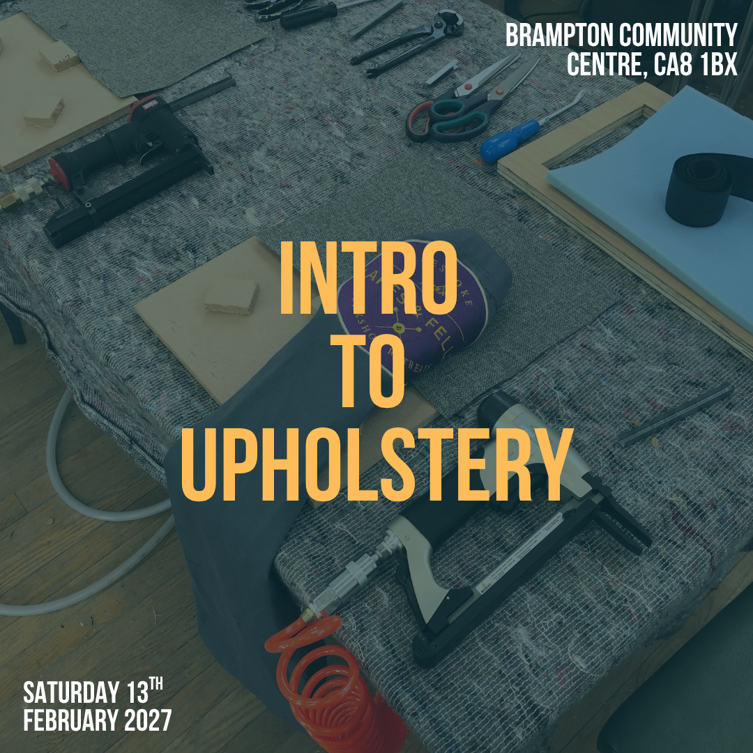 Intro to Upholstery - Saturday 13th February 2027