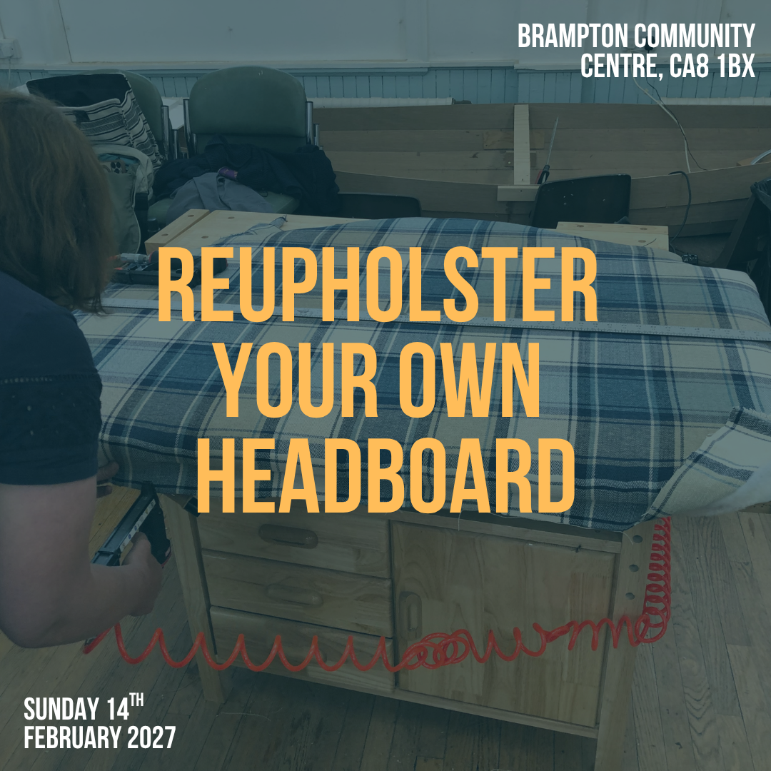 Reupholster your own Headboard (Sunday 14th February 2027)