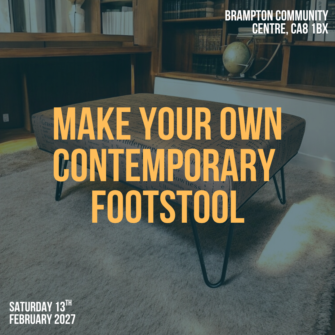 Make your own Contemporary Footstool (Saturday 13th February 2027)