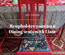 Load image into Gallery viewer, Reupholster your own Dining chair seats with Liam, Saturday 13th April 2024