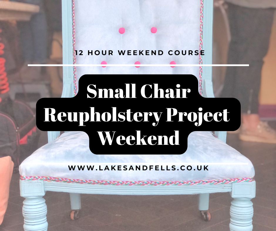 Weekend Reupholstery Project, Sat 12th Oct - Sun 13th Oct 2024