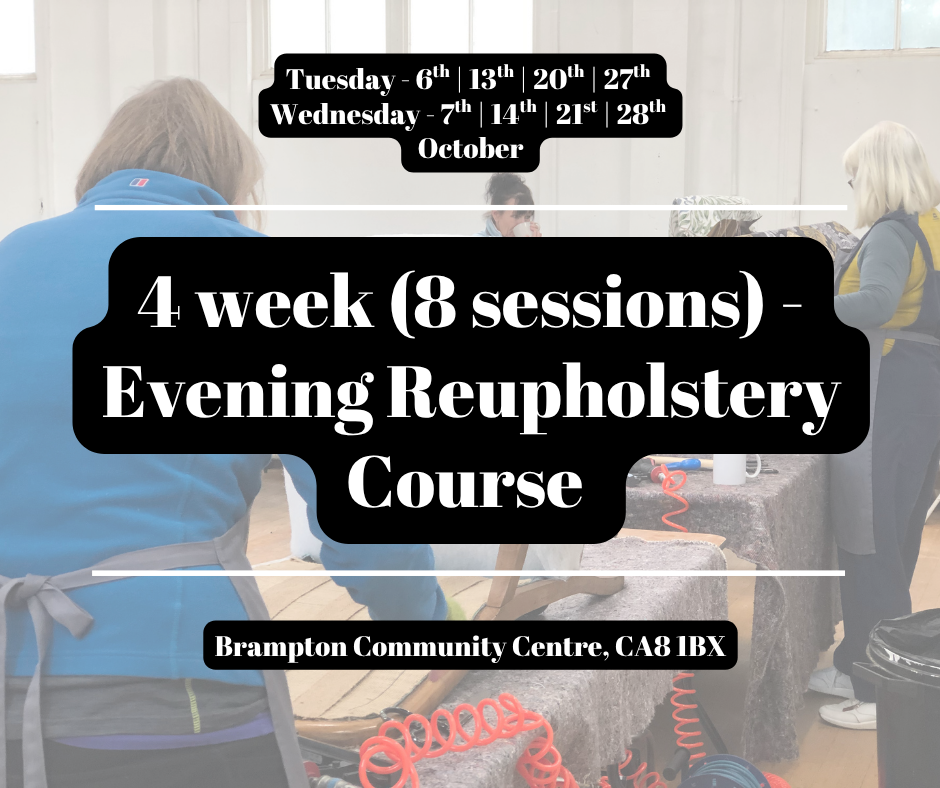 4 week (Tues & Wed) Evening Reupholstery Course - October 2026